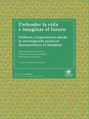 cover image of Defender la vida e imaginar el futuro